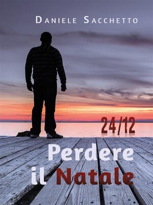 cover image of 24/12 Perdere il Natale